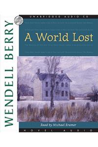 A World Lost: A Novel (Port William)