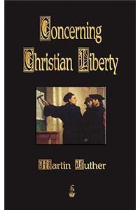 Concerning Christian Liberty