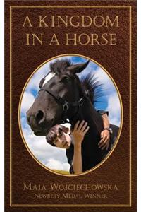 A Kingdom in a Horse