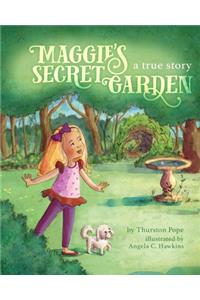Maggie's Secret Garden