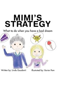 Mimi's Strategy