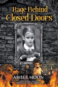 Rage Behind Closed Doors