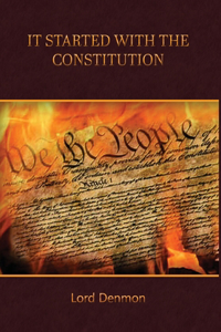 It Started With The Constitution