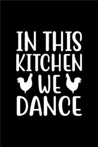 In This Kitchen We Dance