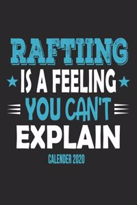 Rafting Is A Feeling You Can't Explain Calender 2020