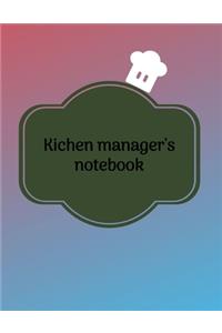 Kitchen Manager's Notebook