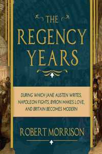 Regency Years