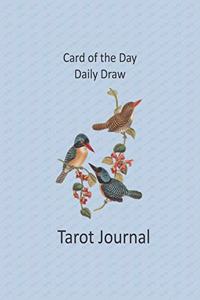 Card of the Day Daily Draw Tarot Journal