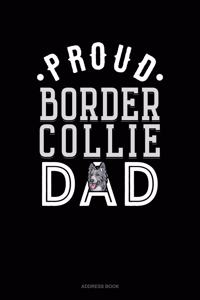 Proud Border Collie Dad