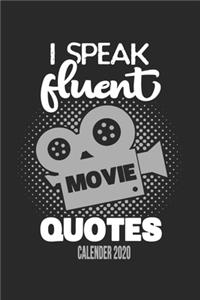 I Speak Fluent Movie Quotes Calender 2020