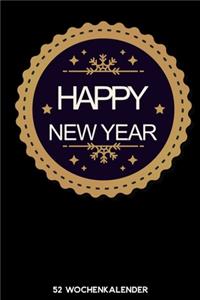 Happy New Year - 52 Wochenkalender