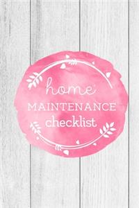 Home Maintenance Checklist