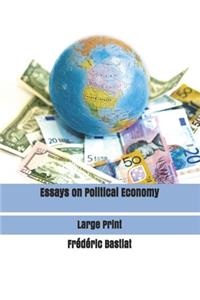 Essays on Political Economy