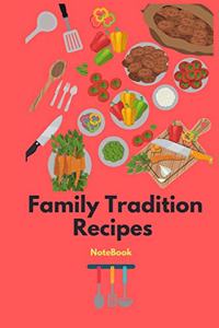 Family Tradition Recipes