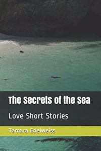 Secrets of the Sea