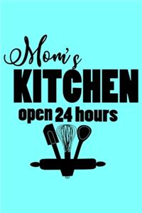 Mom's Kitchen Open 24 Hours