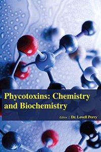 PHYCOTOXINS: CHEMISTRY AND BIOCHEMISTRY