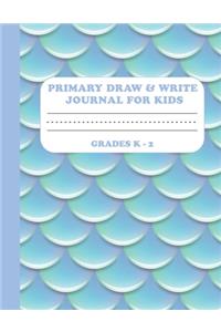 Primary Draw & Write Journal for Kids Grades K-2