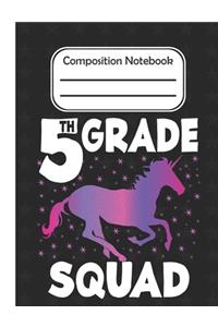 5th grade Squad - Composition Notebook