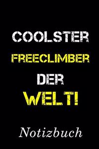 Coolster Freeclimber Der Welt Notizbuch