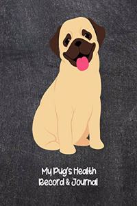 My Pug's Health Record & Journal