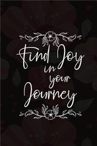Find Joy In Your Journey
