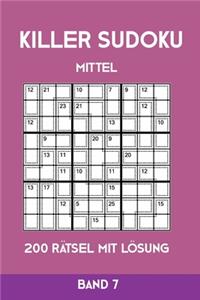 Killer Sudoku Mittel 200 Rätsel mit Lösung Band 7