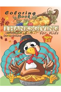 Thanksgiving Coloring Book for Kids Ages 2-5