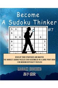 Become A Sudoku Thinker #7