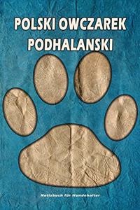 Polski Owczarek Podhalanski Notizbuch für Hundehalter