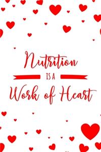 Nutrition is a Work of Heart