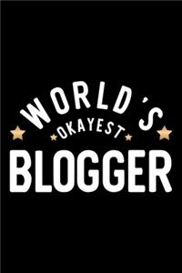 World's Okayest Blogger