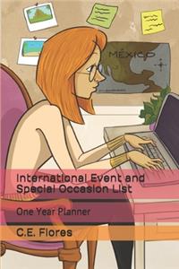 International Event and Special Occasion List