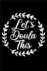 Let's Doula This