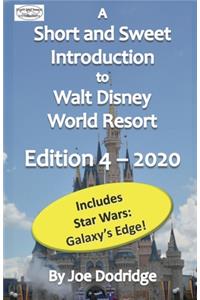 A Short and Sweet Introduction to Walt Disney World Resort