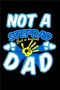 Not a Stepdad but a Bonus Dad