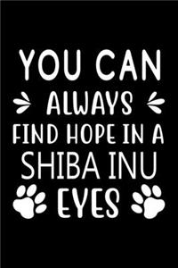 You can always find Hope in a Shiba Inu eyes