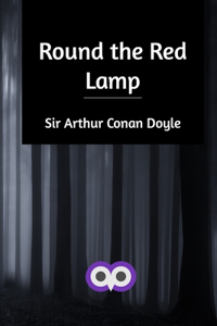 Round the Red Lamp