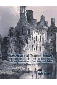 Illustrations of Scottish History