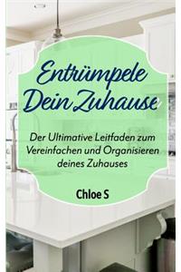 Entrümpele Dein Zuhause