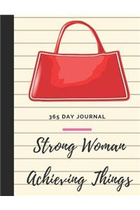 Strong Woman Achieving Things
