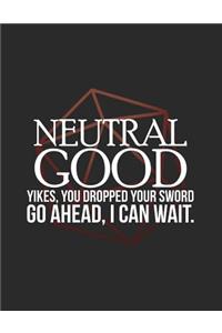 Neutral Good