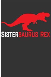 Sistersaurus Rex