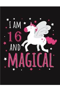 I Am 16 and Magical