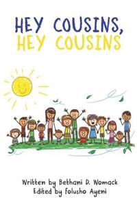 Hey Cousins, Hey Cousins