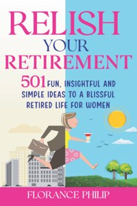 Relish Your Retirement