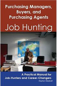 Purchasing Managers, Buyers, and Purchasing Agents