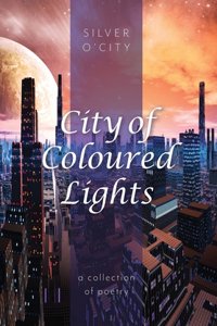 City of Coloured Lights
