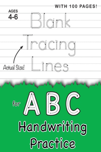 Blank Tracing Lines for ABC Handwriting Practice (Large 8.5x11 Size!)