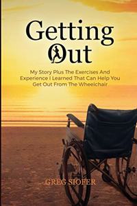 Getting Out